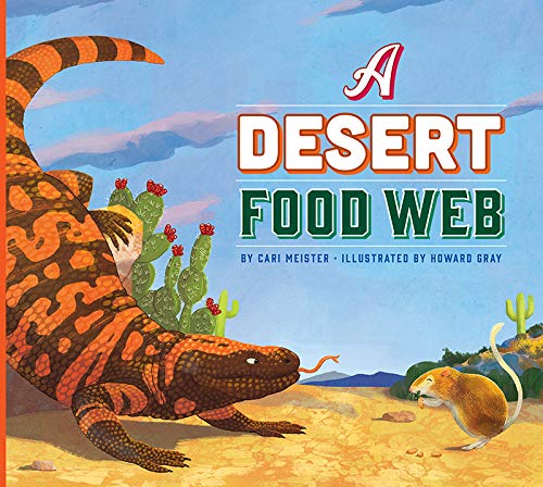 A Desert Food Web (Ecosystem Food Webs)