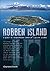 Robben Island: A Place of I...