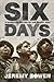 Six Days by Jeremy Bowen