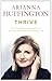 Thrive by Arianna Huffington (2014-03-01)