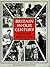 Britain in Our Century: Images and Controversies