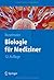 Biologie f??r Mediziner (Sp...