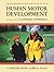 Human Motor Development: A Lifespan Approach by Payne, V. Gregory, Isaacs, Larry 8th (eighth) (2011) Hardcover