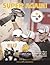 SUPER AGAIN!: The Official Book of the Super Bowl XL Champion Pittsburgh Steelers