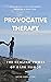 Provocative Therapy: The He...