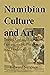 Namibian Culture and Art: T...