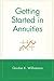 Getting Started in Annuities by Gordon K. Williamson (1998-10-30)