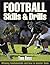 Football Skills and Drills ...