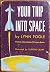 Your Trip Into Space