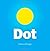 Dot by Patricia Intriago by Patricia Intriago