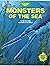 Monsters of the Sea