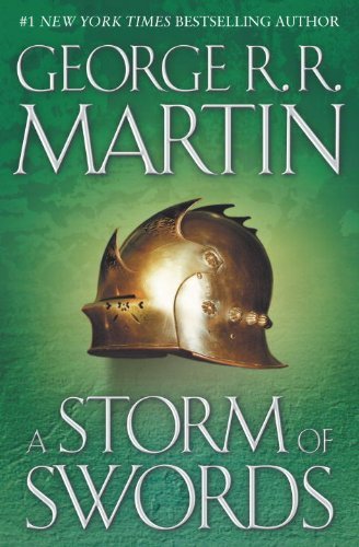 By George R. R. Martin: A Storm of Swords