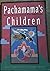 Pachamama's Children: Mother Earth & Her Children of the Andes in Peru