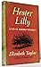 Hester Lilly,: And twelve short stories