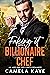 Faking It with a Billionaire Chef by Camela Kaye