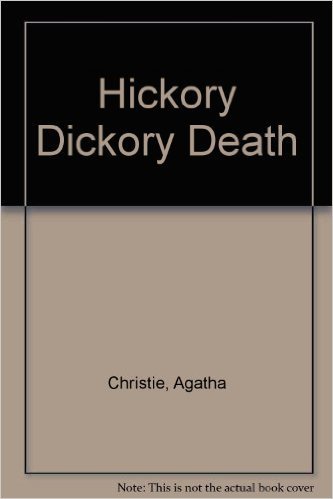 Hickory Dickory Death