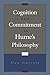 Cognition and Commitment in Hume's Philosophy by Don Garrett (2002-11-28)