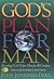 God's plan for man