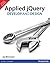 APPLIED JQUERY: DEVELOP AND...