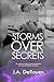 Storms Over Secrets (Over Series) (Volume 3) by J.A. DeRouen (2015-09-05)