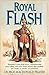Royal Flash (The Flashman Papers, #2)