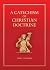 A Catechism of Christian Doctrine by The Catholic Bishops' Confe...