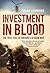 [Investment in Blood] [By by Frank Ledwidge