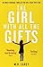The Girl With All The Gifts [Paperback] by M.R. Carey