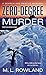 Zero-Degree Murder (Search and Rescue Mystery, #1)