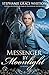Messenger by Moonlight: A Novel by Stephanie Grace Whitson (2016-05-10)