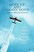 Goin' Up And Lookin' Down: The Book About Flying, Airplanes, Pilots, Airports, Plane people, and Plane Stuff??by Lynn Pinson (2007-11-14)