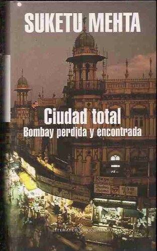 CIUDAD TOTAL BOMBAY PERDIDA Y ENCONTRADA