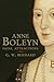 Anne Boleyn: Fatal Attractions by G.W. Bernard (2011-05-31)
