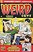 WEIRD Love #6