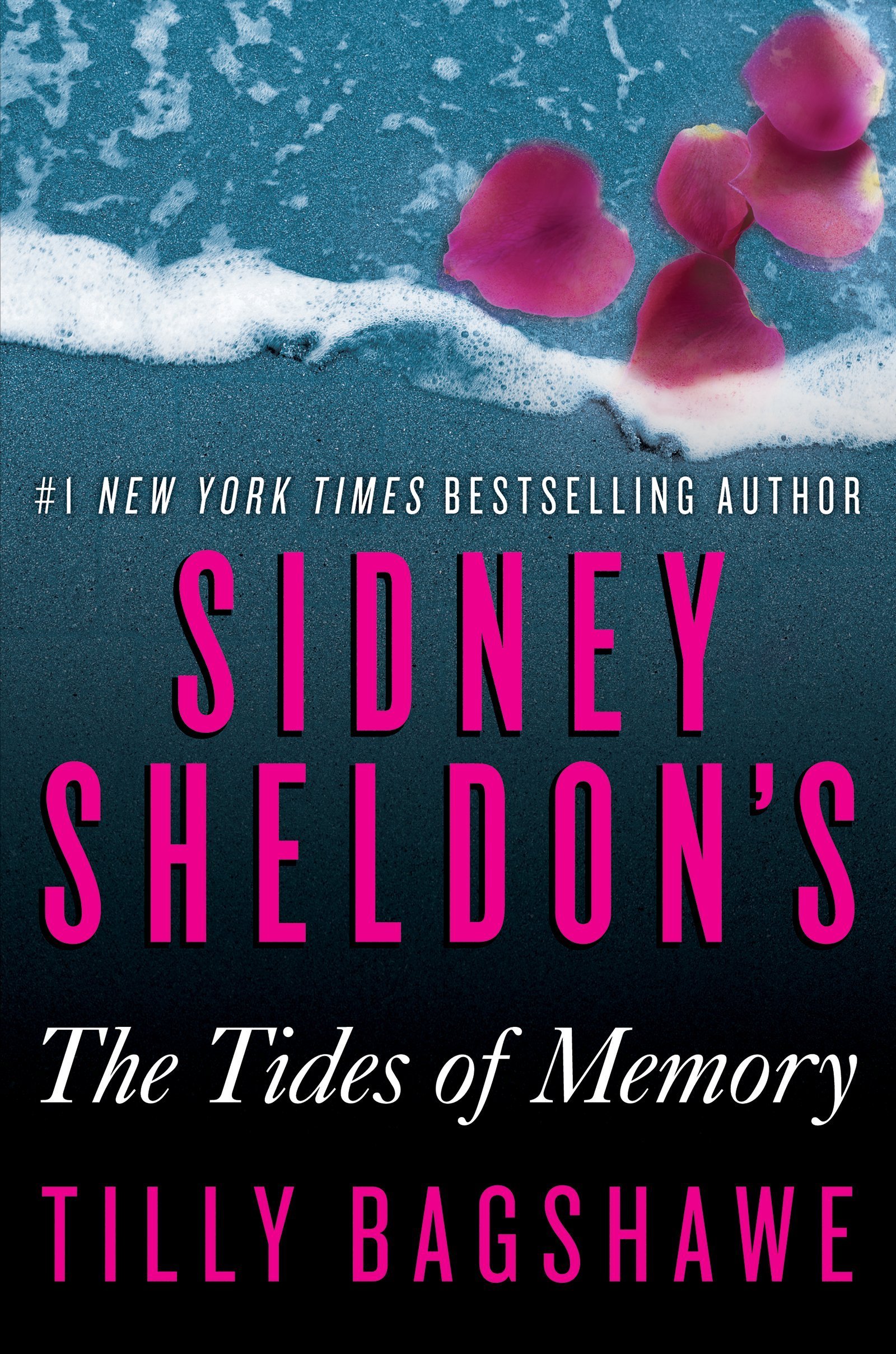Sidney Sheldons the Tides of Memory by Sidney Sheldon (30-Jul-2013) Mass Market Paperback