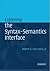 Exploring the Syntax-Semantics Interface by Valin Jr., Robert D. van (2005) Paperback
