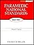 Paramedic National Standards Self-Test [4th Ed.]