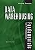 [(Data Warehousing Fundamentals for IT Professionals : A Comprehensive Guide for IT Professionals)] [By (author) Paulraj Ponniah] published on (June, 2010)