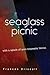 Seaglass Picnic by Frances Driscoll (2015-12-15)