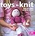 Toys to Knit by Tracy Chapman (2008) Paperback by Tracy  Chapman