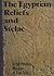 The Egyptian Reliefs and Stelae in the Pushkin Museum of Fine Arts, Moscow