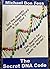 The Secret DNA Code (Paperback, FessBooks.com, 2004)