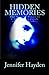 Hidden Memories by Jennifer Hayden (2015-03-31)