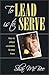 To Lead Is To Serve: How to...