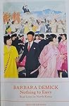 Nothing to Envy by Barbara Demick