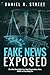 Fake News Exposed: 25 of th...
