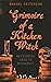 Grimoire of a Kitchen Witch: An essential guide to Witchcraft by Rachel Patterson (28-Jun-2013) Paperback