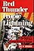 Red Thunder, Tropic Lightning: The World Of A Combat Division In Vietnam by Bergerud, Eric M (1993) Hardcover