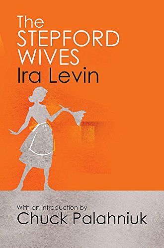 [Stepford Wives] [By: Levin, Ira] [July, 2011]