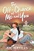 The Off-Chance of Me and You by Anj Miranda